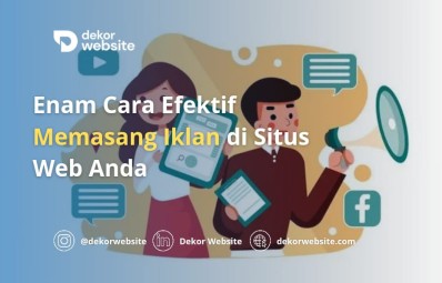 Enam Cara Efektif Memasang Iklan di Situs Web Anda