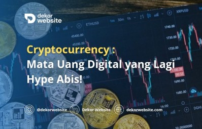 Cryptocurrency: Mata Uang Digital yang Lagi Hype Abis!