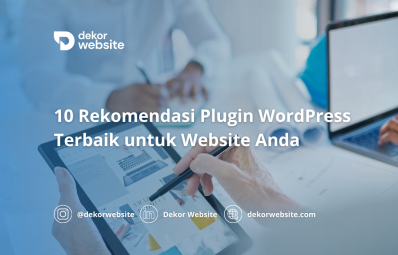 10 Rekomendasi Plugin WordPress Terbaik untuk Website Anda