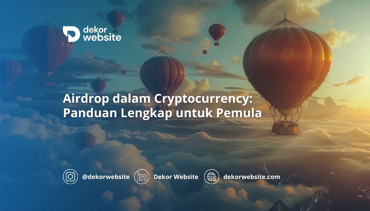 Airdrop dalam Cryptocurrency: Panduan Lengkap untuk Pemula