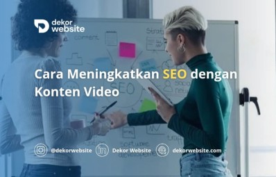 Cara Meningkatkan  Search Engine Optimization dengan Konten Video