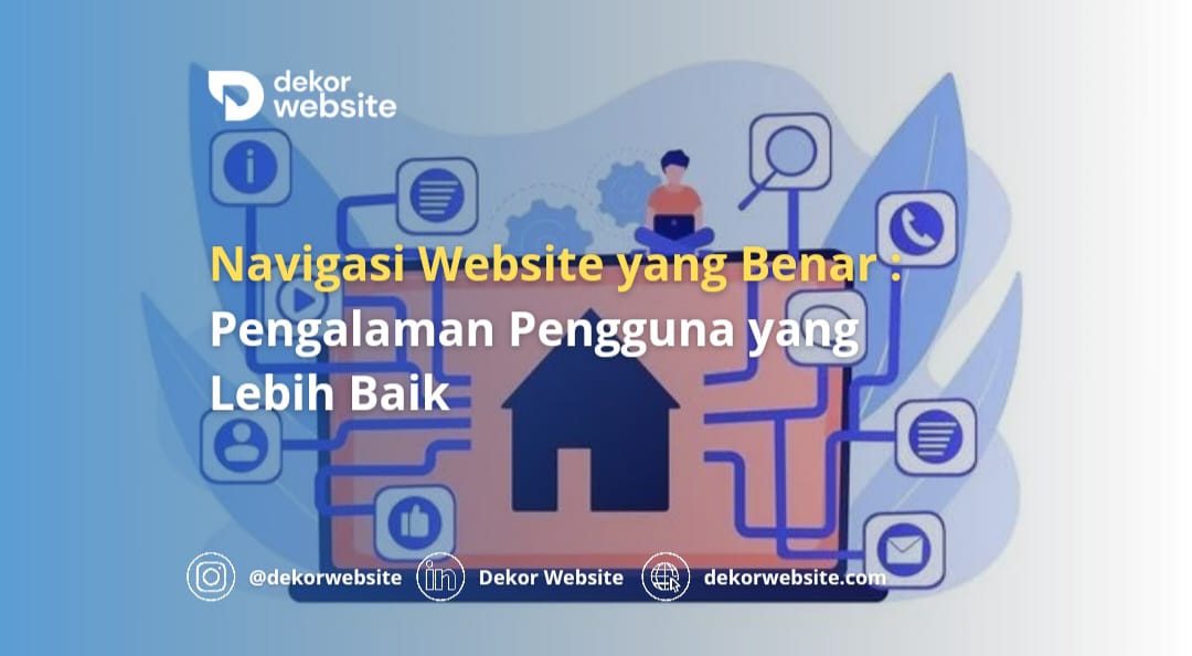 Navigasi Website yang Benar: Pengalaman Pengguna yang Lebih Baik