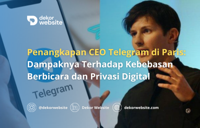 Penangkapan CEO Telegram di Paris: Dampaknya Terhadap Kebebasan Berbicara dan Privasi Digital