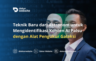 Teknik Baru dari Astronom untuk Mengidentifikasi Konten AI Palsu dengan Alat Pengukur Galaksi