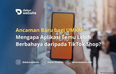 Ancaman Baru bagi UMKM: Mengapa Aplikasi Temu Lebih Berbahaya daripada TikTok Shop?