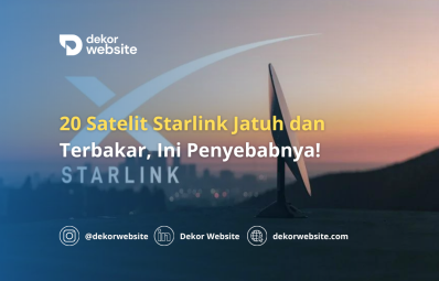 Kepanikan Global: 20 Satelit Starlink Jatuh dan Terbakar, Ini Dia Penyebabnya!