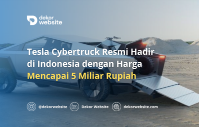 Tesla Cybertruck Resmi Hadir di Indonesia dengan Harga Mencapai 5 Miliar Rupiah