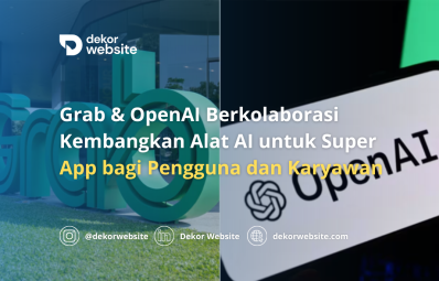 Grab & OpenAI Berkolaborasi Kembangkan Alat AI untuk Super App bagi Pengguna & Karyawan