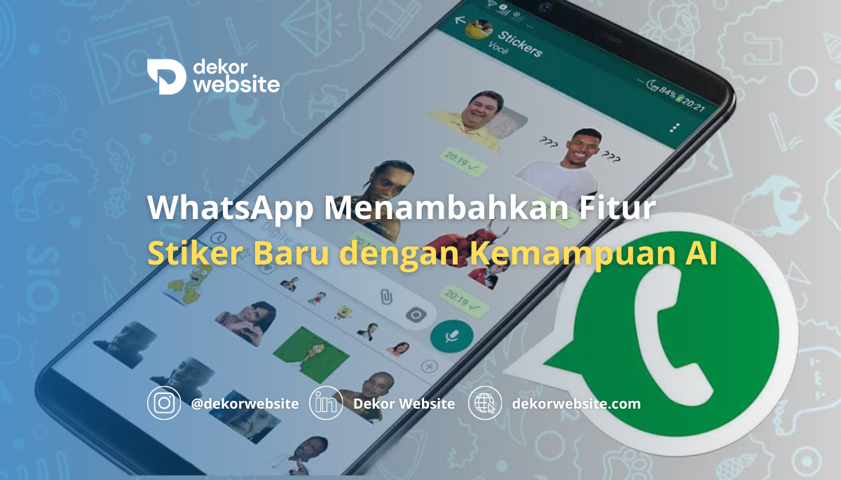 WhatsApp Menambahkan Fitur Stiker Terbaru dengan Kemampuan Artificial Intelligence