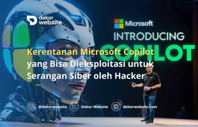 Kerentanan Microsoft Copilot yang Bisa Dieksploitasi untuk Serangan Siber oleh Hacker