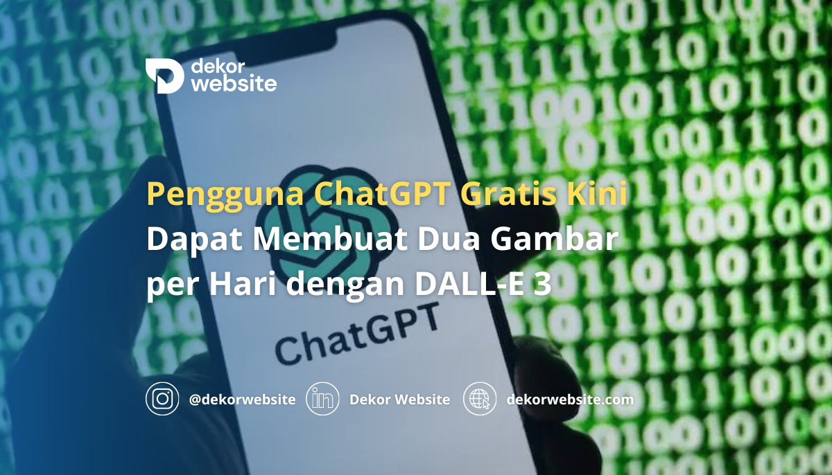 Pengguna ChatGPT Gratis Kini Dapat Membuat Dua Gambar per Hari dengan DALL-E 3