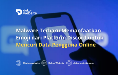 Malware Terbaru Memanfaatkan Emoji dari Platform Discord untuk Mencuri Data Pengguna