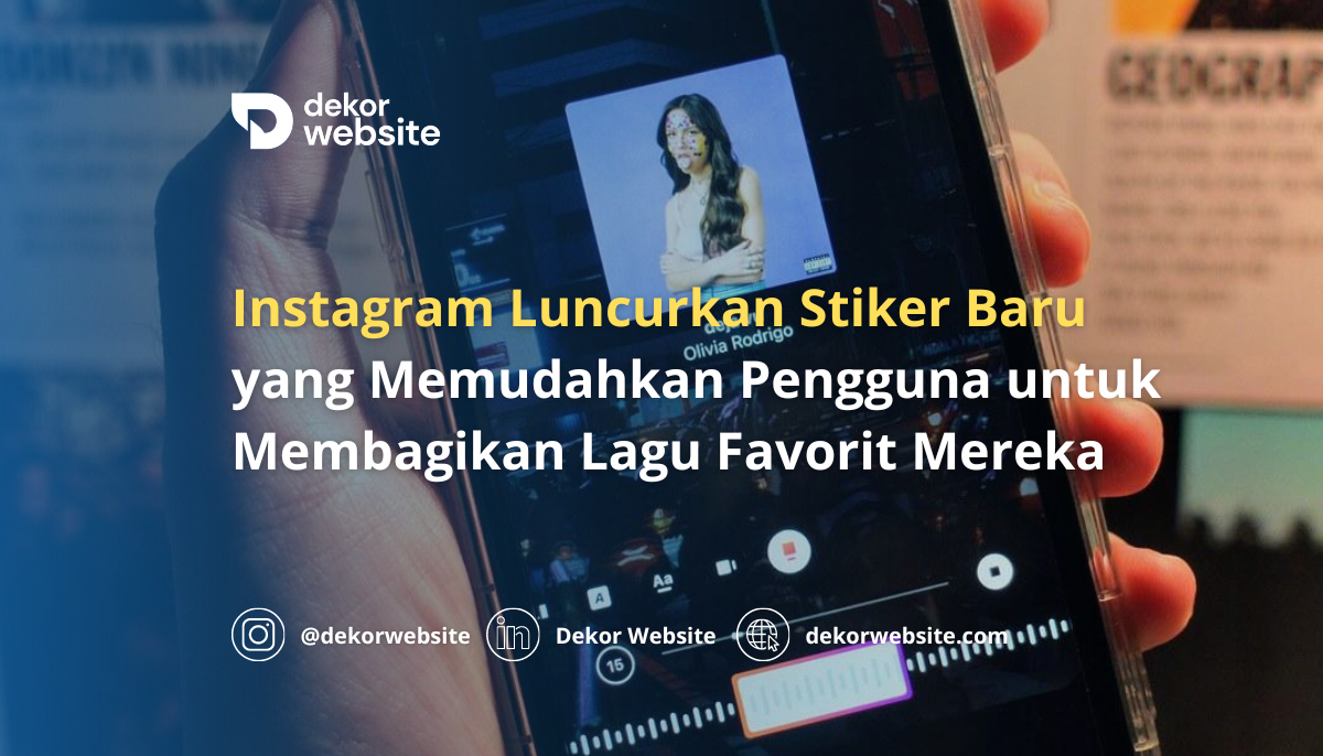 Instagram Luncurkan Stiker Baru yang Memudahkan Pengguna untuk Membagikan Lagu Favorit