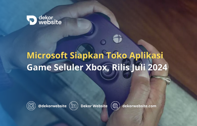 Microsoft Siapkan Toko Aplikasi Game Seluler Xbox, Rilis di Bulan Juli Tahun 2024