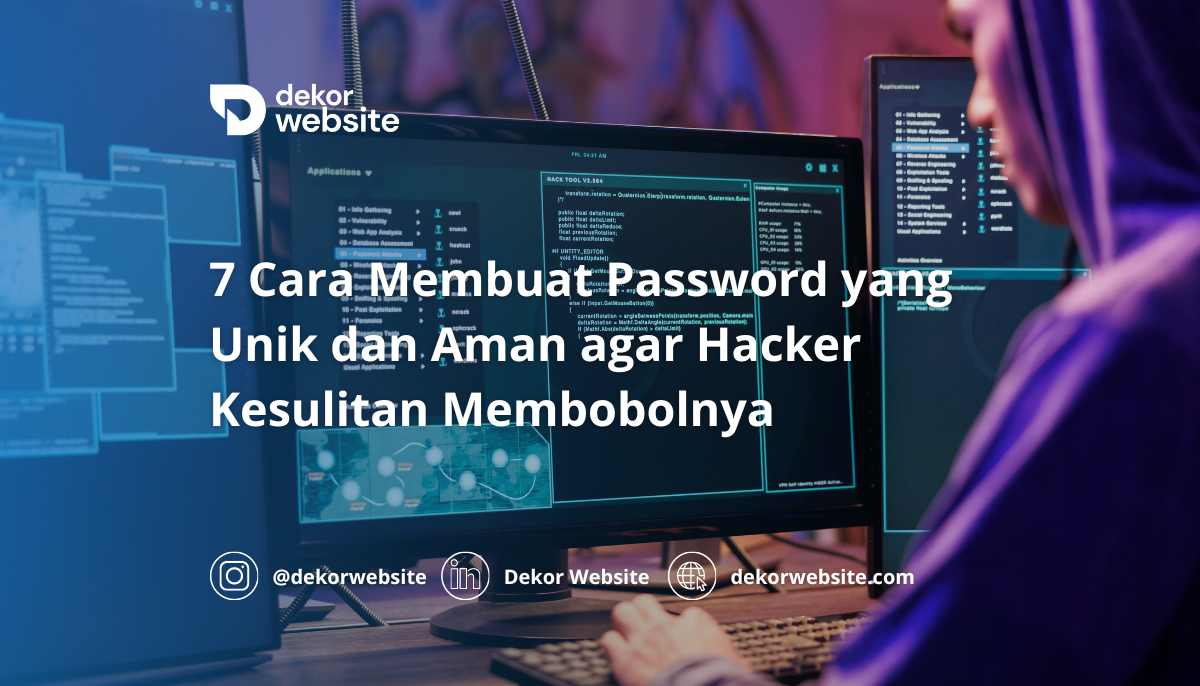 7 Cara Membuat Password yang Unik dan Aman agar Hacker Kesulitan Membobolnya