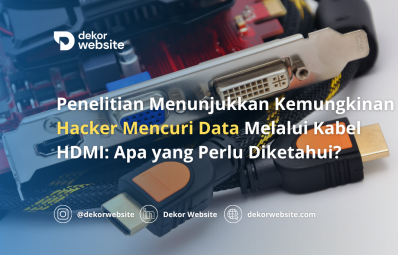 Penelitian Menunjukkan Kemungkinan Hacker Mencuri Data Melalui Kabel HDMI