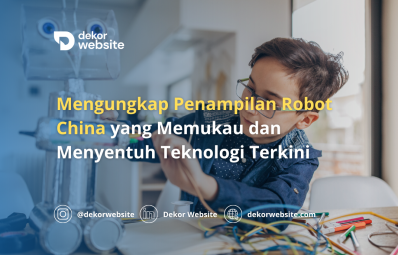 Inilah Penampilan Robot China yang Memukau Dengan Teknologi Terkini: Apa yang Bisa Diharapkan?