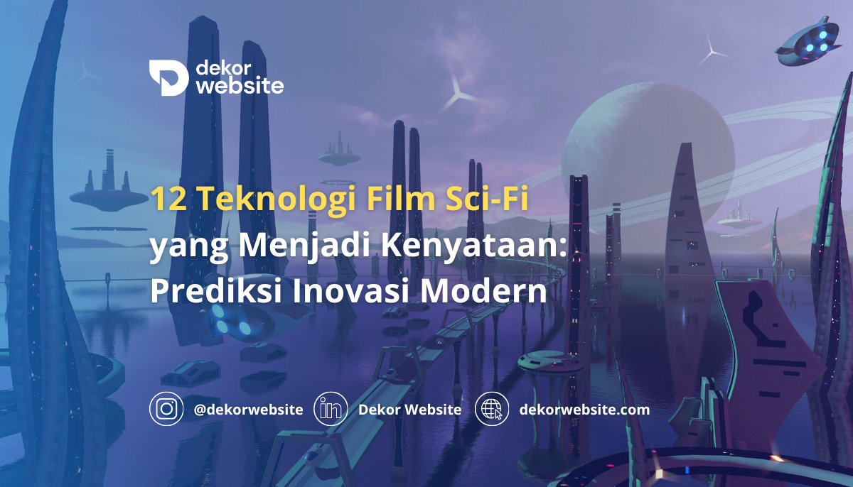 12 Teknologi Film Sci-Fi yang Kini Menjadi Kenyataan: Ramalan Jenius dan Inovasi Modern