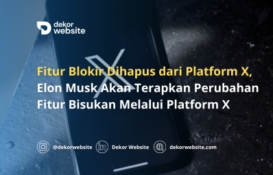 Fitur Blokir Dihapus dari Platform X, Elon Musk Akan Terapkan Fitur Bisukan