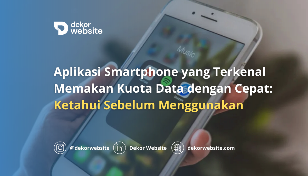 Inilah 10 Aplikasi Smartphone yang Memakan Kuota Data dengan Cepat!