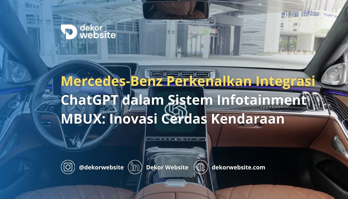 Mercedes Benz Memperkenalkan Integrasi ChatGPT dalam Sistem Infotainment MBUX