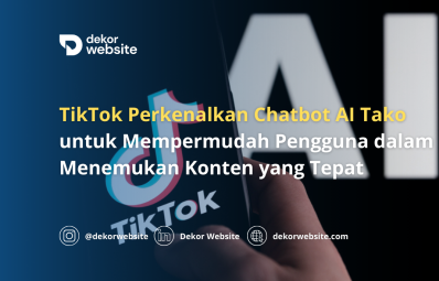 TikTok Perkenalkan Chatbot AI Tako untuk Permudah Pengguna Temukan Konten