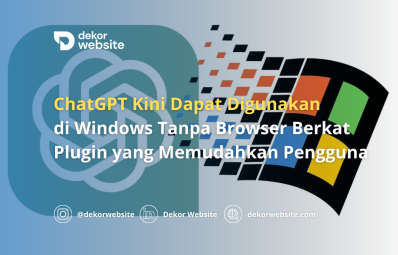 ChatGPT Kini Dapat Digunakan di Windows Tanpa Browser Berkat Plugin Inovatif