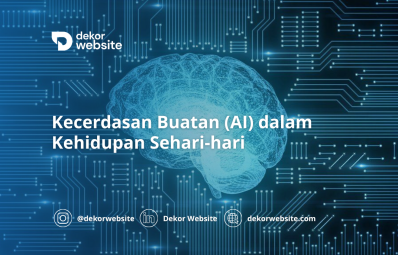 Kecerdasan Buatan (AI) dalam Kehidupan Sehari-hari