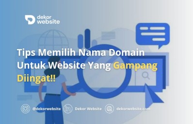 Tips Memilih Nama Domain Untuk Website Yang Gampang Diingat!!