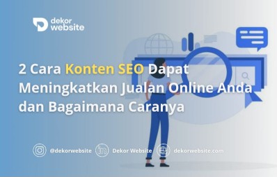 2 Cara Konten SEO Dapat Meningkatkan Jualan Online Anda dan Bagaimana Caranya